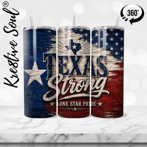 Texas Strong 20 oz Stainless Steel Custom Tumbler - Kre8tive Soul