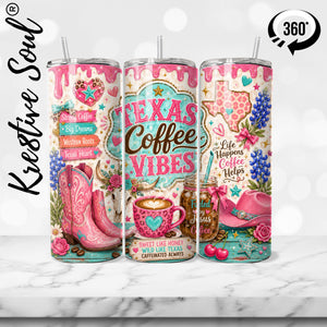 Texas Coffee Vibes Stainless Steel Tumbler - KS061 - Kre8tive Soul